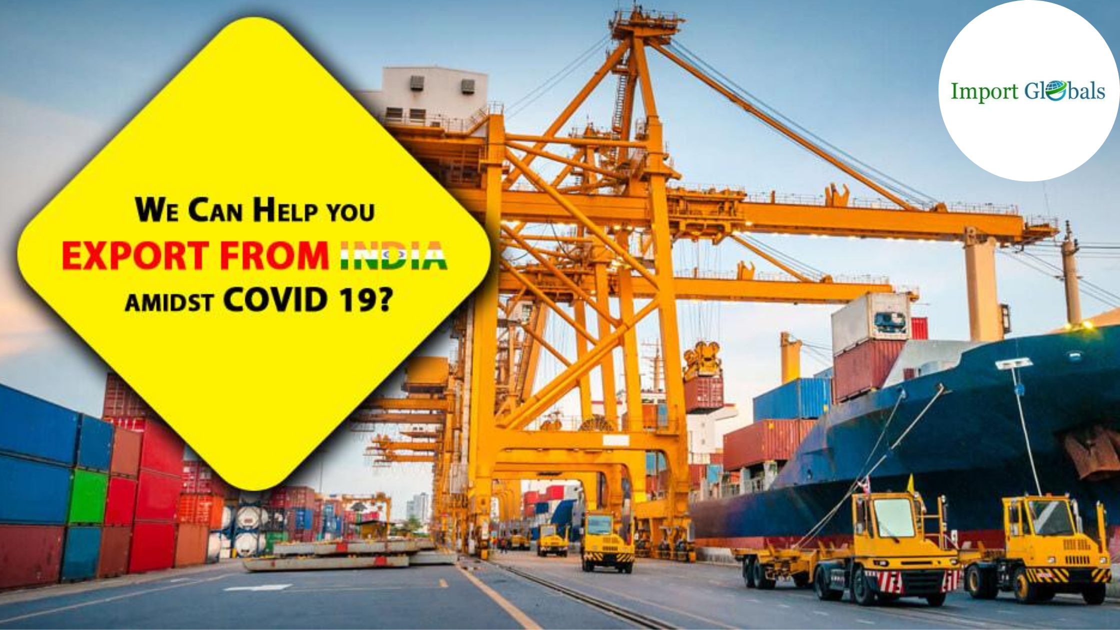 We Can Help You Export from India Amidst Covid-19
