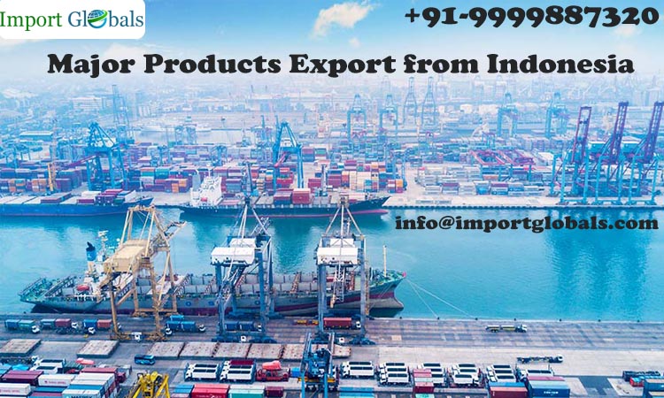 Major Products Export from Indonesia