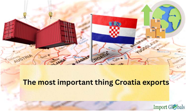 The Most Important Thing Croatia Exports